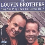 Sing and Play Their Current Hits by The Louvin Brothers