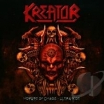Horders of Chaos: Ultra Riot by Kreator