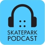 The Skatepark Podcast - Presented by the Tony Hawk Foundation