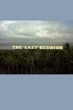 The Last Reunion (1982)