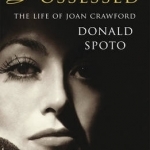 Possessed: The Life of Joan Crawford