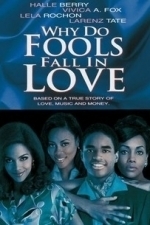 Why Do Fools Fall In Love (1998)