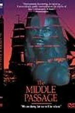The Middle Passage (2001)