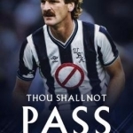 Thou Shall Not Pass: The Alistair Robertson Story