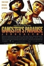 Gangster&#039;s Paradise: Jerusalema (2010)