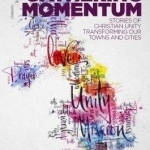 A Gathering Momentum: Stories of Christian Unity Transforming Our Towns and Cities