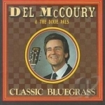 Classic Bluegrass by Del McCoury