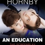 An Education: The Screenplay