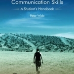 Mastering Technical Communication Skills: A Student&#039;s Handbook