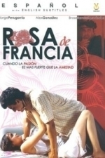 Rosa de Francia (2006)