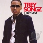 Trey Day by Trey Songz