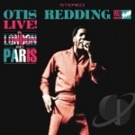 Live in London and Paris by Otis Redding