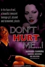 Don&#039;t Hurt Me! (2003)