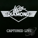 Captured Live by Legs Diamond