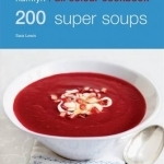 200 Super Soups