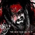 Devil Made Me Do It by Scum Of The Earth
