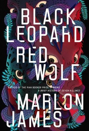 Black Leopard, Red Wolf (The Dark Star Trilogy #1)