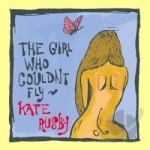 Girl Who Couldn&#039;t Fly by Kate Rusby