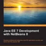 Java EE 7 Development with NetBeans 8