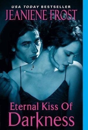 Eternal Kiss of Darkness (Night Huntress World, #2)