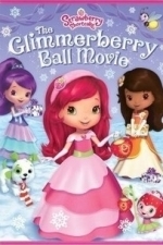 Strawberry Shortcake Glimmerberry Ball (2010)