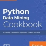 Python Data Mining Cookbook
