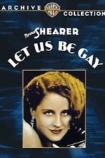 Let Us Be Gay (1930)