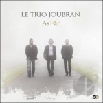 As Far by Le Trio Joubran