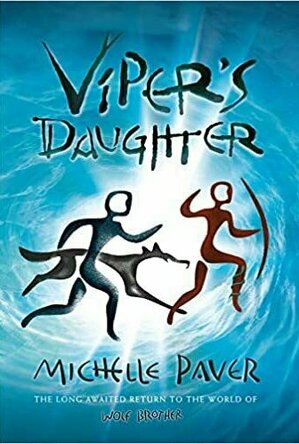 Viper&#039;s Daughter (Chronicles of Ancient Darkness #7)
