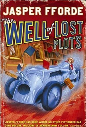 The Well of Lost Plots (Thursday Next #3)