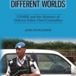 Same Planet, Different Worlds: UNMIK and the Ministry of Defence Police Chief Constables