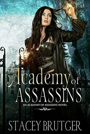Academy of Assassins (Academy of Assassins, #1)