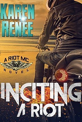 Inciting a Riot (Riot MC #2)