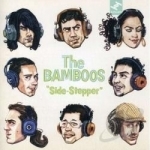 Side-Stepper by The Bamboos