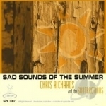 Sad Sounds of the Summer by Chris Richards