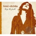 Keep the Faith by Toni Childs