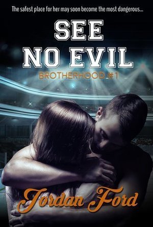 See No Evil (Brotherhood, #1)