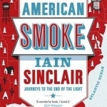 American Smoke: Journeys to the End of the Light