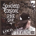 Southern Comfort Part 1 by Loco Negro