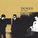 Slow Charm by The Figgs