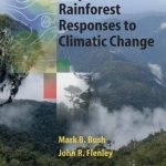 Tropical Rainforest Responses to Climatic Change