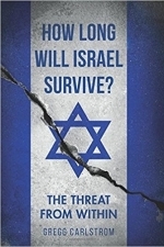 How Long Will Israel Survive?: The Threat From Within