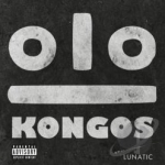 Lunatic by Kongos