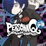Persona Q: Shadow of the Labyrinth Side: P3 Volume 2