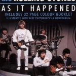 As It Happened: The Classic Interviews by The Rolling Stones