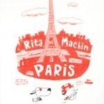 Rita ET Machin a Paris