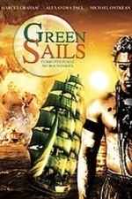 Green Sails (2007)