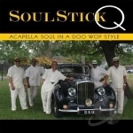 Acapella Soul in a Doo Wop Style by The Soul Stick Q