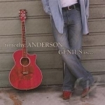 Genius Is by Timothy Anderson