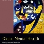 Global Mental Health: Principles and Practice